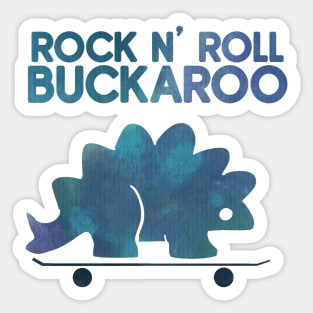 rock n roll buckaroo dinosaur Sticker